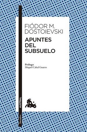 APUNTES DEL SUBSUELO | 9788408285151 | DOSTOIEVSKI, FIÒDOR M. | Galatea Llibres | Llibreria online de Reus, Tarragona | Comprar llibres en català i castellà online