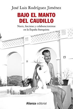 BAJO EL MANTO DEL CAUDILLO | 9788411486095 | RODRÍGUEZ JIMÉNEZ, JOSÉ L. | Galatea Llibres | Librería online de Reus, Tarragona | Comprar libros en catalán y castellano online