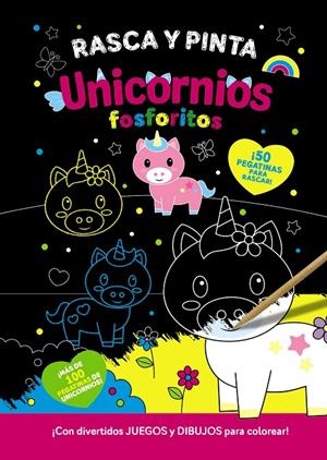 RASCA Y PINTA UNICORNIOS FOSFORITOS | 9788469641385 | Galatea Llibres | Llibreria online de Reus, Tarragona | Comprar llibres en català i castellà online