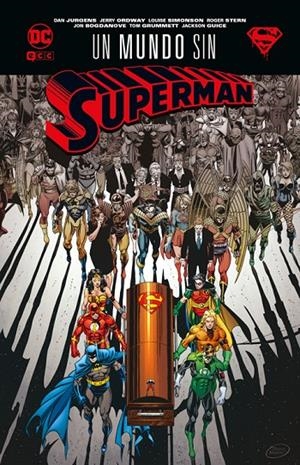 UN MUNDO SIN SUPERMAN | 9788410108875 | JURGENS, DAN/ORDWAY, JERRY/SIMONSON, LOUISE/STERN, ROGER | Galatea Llibres | Librería online de Reus, Tarragona | Comprar libros en catalán y castellano online