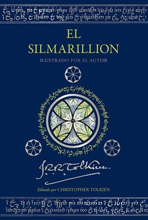 EL SILMARILLION. EDICIÓN ILUSTRADA POR EL AUTOR | 9788445016794 | TOLKIEN, J. R. R. | Galatea Llibres | Llibreria online de Reus, Tarragona | Comprar llibres en català i castellà online