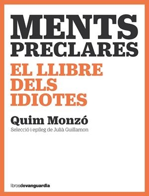 MENTS PRECLARES | 9788418604447 | MONZÓ, QUIM | Galatea Llibres | Llibreria online de Reus, Tarragona | Comprar llibres en català i castellà online