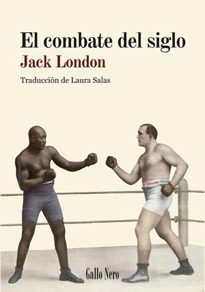 EL COMBATE DEL SIGLO | 9788419168450 | LONDON, JACK | Galatea Llibres | Llibreria online de Reus, Tarragona | Comprar llibres en català i castellà online