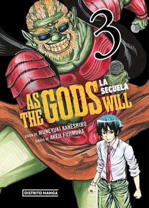 AS THE GODS WILL: LA SECUELA 3 | 9788419686497 | KANESHIRO, MUNEYUKI/FUJIMURA, AKEJI | Galatea Llibres | Llibreria online de Reus, Tarragona | Comprar llibres en català i castellà online
