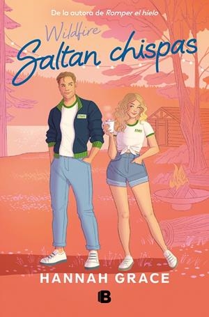 SALTAN CHISPAS (MAPLE HILLS 2) | 9788466676922 | GRACE, HANNAH | Galatea Llibres | Llibreria online de Reus, Tarragona | Comprar llibres en català i castellà online