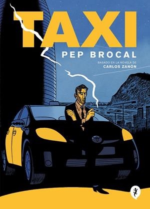 TAXI | 9788418621710 | ZANÓN, CARLOS/BROCAL, PEP | Galatea Llibres | Llibreria online de Reus, Tarragona | Comprar llibres en català i castellà online