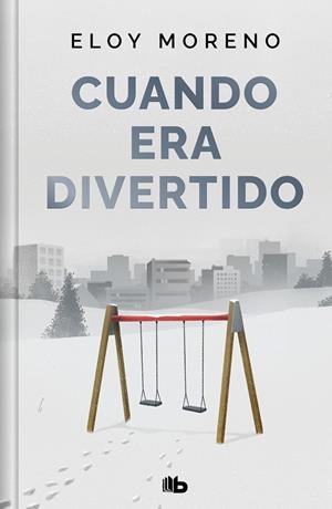 CUANDO ERA DIVERTIDO (EDICIÓN LIMITADA) | 9788413149240 | MORENO, ELOY | Galatea Llibres | Librería online de Reus, Tarragona | Comprar libros en catalán y castellano online