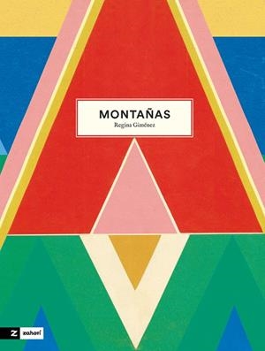 MONTAÑAS | 9788419889232 | GIMÉNEZ, REGINA | Galatea Llibres | Librería online de Reus, Tarragona | Comprar libros en catalán y castellano online