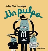 UN PULPO | 9786075577838 | DIAZ CONSUEGRA, CARLOS | Galatea Llibres | Llibreria online de Reus, Tarragona | Comprar llibres en català i castellà online