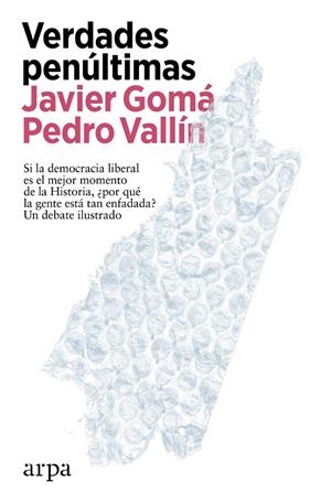 VERDADES PENÚLTIMAS | 9788419558497 | GOMÁ, JAVIER/VALLÍN, PEDRO | Galatea Llibres | Librería online de Reus, Tarragona | Comprar libros en catalán y castellano online