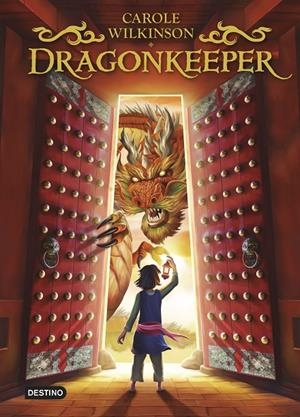 DRAGONKEEPER | 9788408267058 | WILKINSON, CAROLE | Galatea Llibres | Llibreria online de Reus, Tarragona | Comprar llibres en català i castellà online