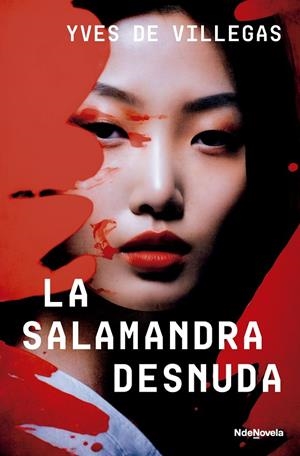 LA SALAMANDRA DESNUDA | 9788410140059 | VILLEGAS, YVES DE | Galatea Llibres | Llibreria online de Reus, Tarragona | Comprar llibres en català i castellà online