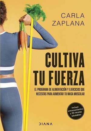 CULTIVA TU FUERZA | 9788411191425 | ZAPLANA, CARLA | Galatea Llibres | Llibreria online de Reus, Tarragona | Comprar llibres en català i castellà online