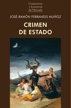 CRIMEN DE ESTADO | 9788472098688 | FERRANDIS MUÑOZ, JOSÉ-RAMÓN | Galatea Llibres | Llibreria online de Reus, Tarragona | Comprar llibres en català i castellà online