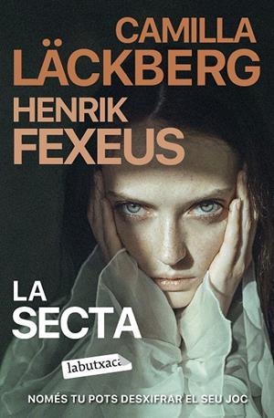 LA SECTA | 9788419971142 | LÄCKBERG, CAMILLA/FEXEUS, HENRIK | Galatea Llibres | Llibreria online de Reus, Tarragona | Comprar llibres en català i castellà online