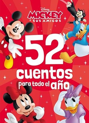 MICKEY Y SUS AMIGOS. 52 CUENTOS PARA TODO EL AÑO | 9788419547828 | Galatea Llibres | Librería online de Reus, Tarragona | Comprar libros en catalán y castellano online
