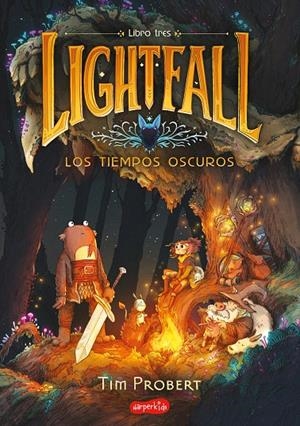 LIGHTFALL 3: LOS TIEMPOS OSCUROS | 9788419802477 | PROBERT, TIM | Galatea Llibres | Llibreria online de Reus, Tarragona | Comprar llibres en català i castellà online