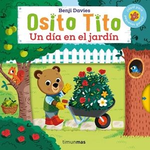 OSITO TITO. UN DÍA EN EL JARDÍN | 9788408276463 | DAVIES, BENJI | Galatea Llibres | Llibreria online de Reus, Tarragona | Comprar llibres en català i castellà online