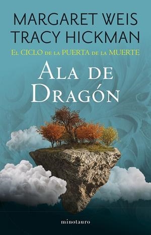 ALA DE DRAGON. EL CICLO DE LA PUERTA DE LA MUERTE 1/7 | 9788445016763 | WEIS, MARGARET / TRACY HICKMAN | Galatea Llibres | Llibreria online de Reus, Tarragona | Comprar llibres en català i castellà online