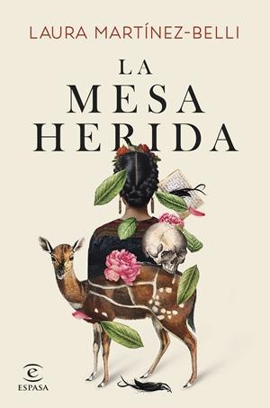 LA MESA HERIDA | 9788467072624 | MARTÍNEZ-BELLI, LAURA | Galatea Llibres | Librería online de Reus, Tarragona | Comprar libros en catalán y castellano online