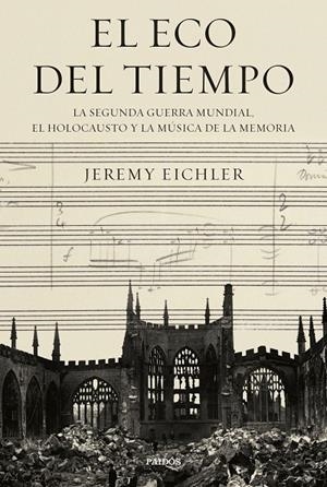 EL ECO DEL TIEMPO | 9788449342233 | EICHLER, JEREMY | Galatea Llibres | Librería online de Reus, Tarragona | Comprar libros en catalán y castellano online