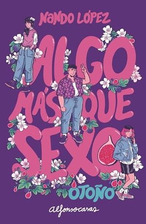 ALGO MÁS QUE SEXO: OTOÑO | 9788411823913 | LÓPEZ, NANDO | Galatea Llibres | Llibreria online de Reus, Tarragona | Comprar llibres en català i castellà online