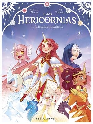 LAS HERICORNIAS 1. LA LLAMADA DE LA DIOSA | 9788467968217 | TOUSSAINT, KID / ALVAREZ, VERONICA | Galatea Llibres | Llibreria online de Reus, Tarragona | Comprar llibres en català i castellà online