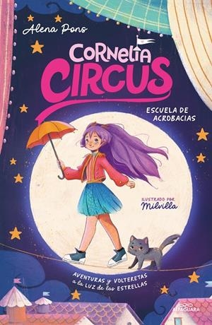 CORNELIA CIRCUS 1 - ESCUELA DE ACROBACIAS | 9788419688392 | PONS, ALENA | Galatea Llibres | Llibreria online de Reus, Tarragona | Comprar llibres en català i castellà online