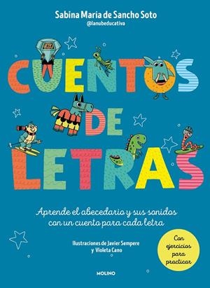 CUENTOS DE LETRAS. CUENTOS DE LA A A LA Z | 9788427240391 | DE SANCHO SOTO, SABINA MARÍA | Galatea Llibres | Librería online de Reus, Tarragona | Comprar libros en catalán y castellano online