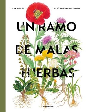 UN RAMO DE MALAS HIERBAS | 9788410016125 | PASCUAL DE LA TORRE, MARÍA | Galatea Llibres | Llibreria online de Reus, Tarragona | Comprar llibres en català i castellà online