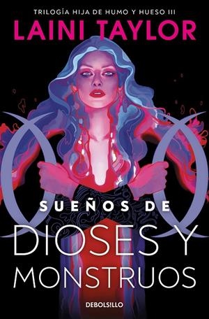 SUEÑOS DE DIOSES Y MONSTRUOS (HIJA DE HUMO Y HUESO 3) | 9788466367578 | TAYLOR, LAINI | Galatea Llibres | Librería online de Reus, Tarragona | Comprar libros en catalán y castellano online