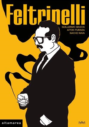 FELTRINELLI | 9788419583451 | GRACIA SANTOS, GUILLE/ITURRIZA MENDIA, AITOR/NAVA LAIZ, NACHO | Galatea Llibres | Librería online de Reus, Tarragona | Comprar libros en catalán y castellano online