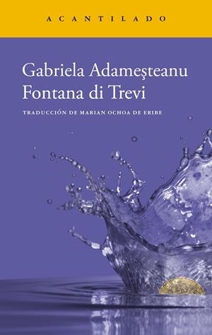 FONTANA DI TREVI | 9788419036957 | ADAMESTEANU, GABRIELA | Galatea Llibres | Librería online de Reus, Tarragona | Comprar libros en catalán y castellano online