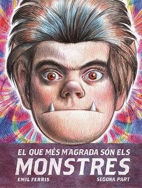 EL QUE MES M'AGRADA SON ELS MONSTRES 2 | 9788419523204 | FERRIS, EMIL | Galatea Llibres | Librería online de Reus, Tarragona | Comprar libros en catalán y castellano online