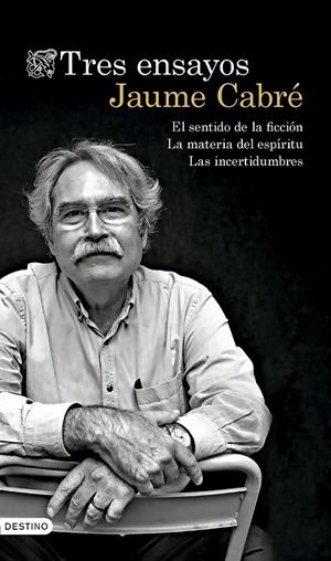 TRES ENSAYOS | 9788423364954 | CABRÉ, JAUME | Galatea Llibres | Llibreria online de Reus, Tarragona | Comprar llibres en català i castellà online