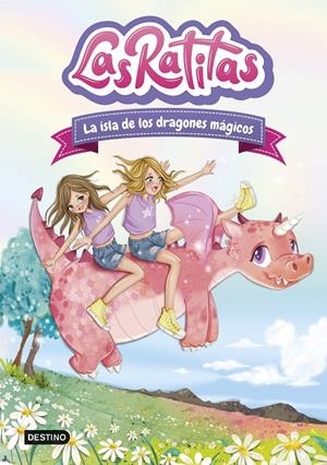 LAS RATITAS 11. LA ISLA DE LOS DRAGONES MÁGICOS | 9788408283317 | LAS RATITAS | Galatea Llibres | Llibreria online de Reus, Tarragona | Comprar llibres en català i castellà online