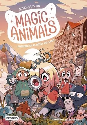 MAGIC ANIMALS 6. MISTERIO EN EL HOTEL DEL LAGO | 9788408286813 | DALMAU, CARLES | Galatea Llibres | Llibreria online de Reus, Tarragona | Comprar llibres en català i castellà online