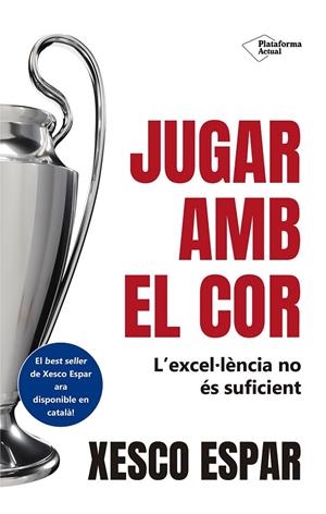 JUGAR AMB EL COR | 9788410243095 | ESPAR, XESCO | Galatea Llibres | Librería online de Reus, Tarragona | Comprar libros en catalán y castellano online