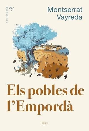 ELS POBLES DE L'EMPORDÀ | 9788418096730 | VAYREDA I TRULLOL, MONTSERRAT | Galatea Llibres | Llibreria online de Reus, Tarragona | Comprar llibres en català i castellà online