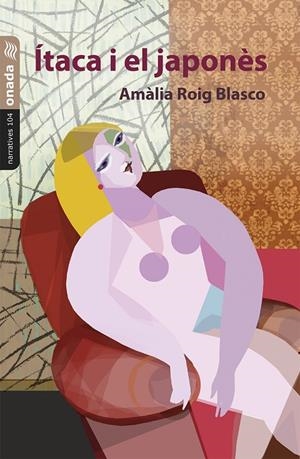 ÍTACA I EL JAPONÈS | 9788419606860 | ROIG BLASCO, AMÁLIA | Galatea Llibres | Llibreria online de Reus, Tarragona | Comprar llibres en català i castellà online