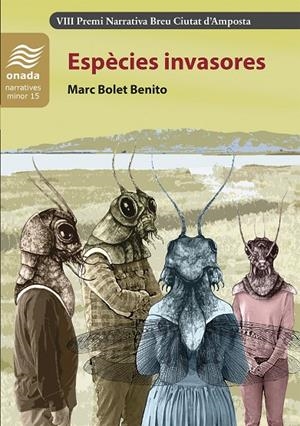 ESPÈCIES INVASORES | 9788419606761 | BOLET BENITO, MARC | Galatea Llibres | Librería online de Reus, Tarragona | Comprar libros en catalán y castellano online