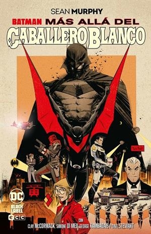 BATMAN: MÁS ALLÁ DEL CABALLERO BLANCO | 9788410134362 | MURPHY, SEAN | Galatea Llibres | Llibreria online de Reus, Tarragona | Comprar llibres en català i castellà online