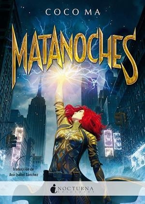 MATANOCHES | 9788419680365 | MA, COCO | Galatea Llibres | Librería online de Reus, Tarragona | Comprar libros en catalán y castellano online