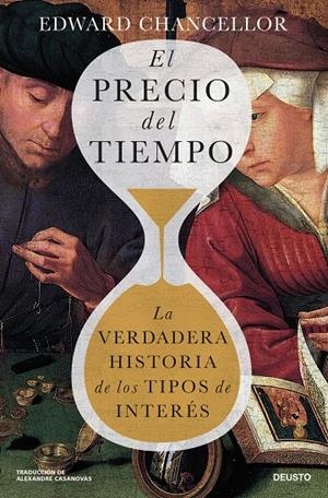 EL PRECIO DEL TIEMPO | 9788423437146 | CHANCELLOR, EDWARD | Galatea Llibres | Llibreria online de Reus, Tarragona | Comprar llibres en català i castellà online