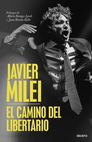 EL CAMINO DEL LIBERTARIO | 9788423437221 | MILEI, JAVIER | Galatea Llibres | Llibreria online de Reus, Tarragona | Comprar llibres en català i castellà online