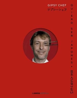 QUIERO SER JAPONÉS | 9788448040987 | ALBUERNE, PABLO | Galatea Llibres | Llibreria online de Reus, Tarragona | Comprar llibres en català i castellà online