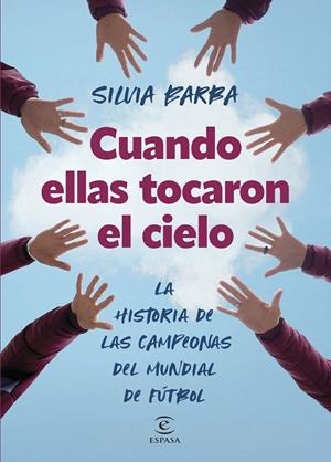 CUANDO ELLAS TOCARON EL CIELO | 9788467072297 | BARBA, SILVIA | Galatea Llibres | Llibreria online de Reus, Tarragona | Comprar llibres en català i castellà online