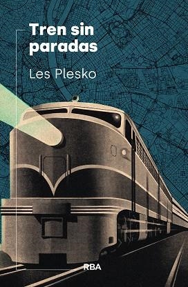 TREN SIN PARADAS | 9788490566411 | PLESKO, LES | Galatea Llibres | Llibreria online de Reus, Tarragona | Comprar llibres en català i castellà online