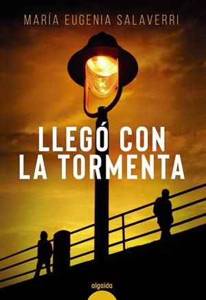 LLEGO CON LA TORMENTA | 9788491899006 | SALAVERRI, Mª EUGENIA | Galatea Llibres | Llibreria online de Reus, Tarragona | Comprar llibres en català i castellà online