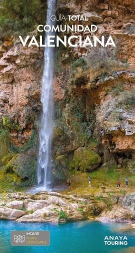 COMUNIDAD VALENCIANA GUIA TOTAL 2024 | 9788491585428 | CALABUIG, JUAN ANTONIO | Galatea Llibres | Librería online de Reus, Tarragona | Comprar libros en catalán y castellano online